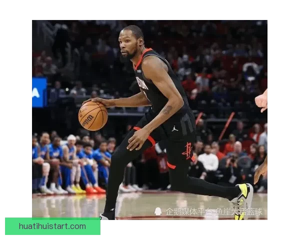 乌度卡称申京愿牺牲个人表现 杜兰特掌握破解包夹新技巧